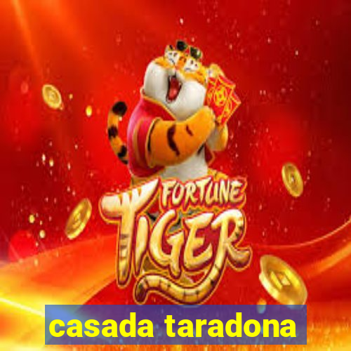 casada taradona